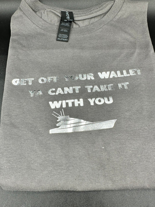 GET OFF YOUR WALLET grey with silver vinyl